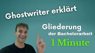 Gliederung der Bachelorarbeit Masterarbeit und Hausarbeit in 1 Minute erstellen 2022 [upl. by Lonnie]