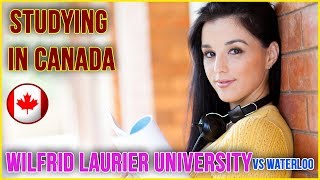 Should You School Wilfrid Laurier University vs Waterloo [upl. by Daveda415]