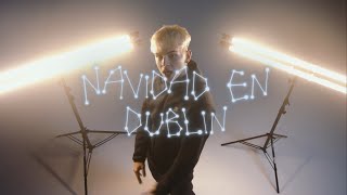 LUANI  Navidad en Dublin Official Video  SOÑAR🌟 [upl. by Gare]