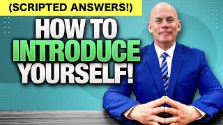 INTRODUCE YOURSELF How to Introduce Yourself in a JOB INTERVIEW Includes 3 SCRIPTED ANSWERS [upl. by Pedersen64]