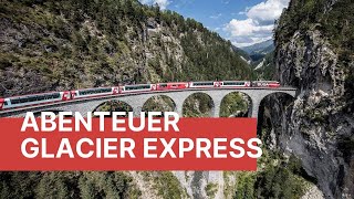 Abenteuer Glacier Express [upl. by Nonah]