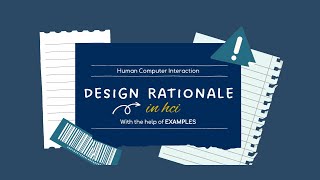 What is Design Rationale in hci  Types of design rationale with the help of examples [upl. by Sieber]