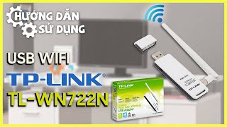 Hướng dẫn sử dụng USB Wifi 150Mbps TPLink TLWN722N [upl. by Catharina216]