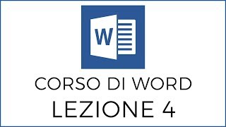 4 Corso di Word Inserire Immagini e Tabelle [upl. by Arnold]