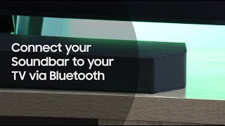 Connect your Soundbar to your TV via Bluetooth [upl. by Clio80]