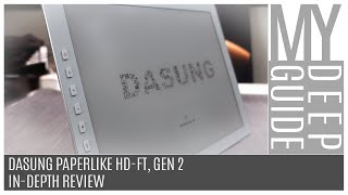 Dasung Paperlike HDFT Gen 2 InDepth Review [upl. by Chamberlin151]