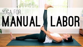 Yoga For Manual Labor  Yoga With Adriene [upl. by Pease]