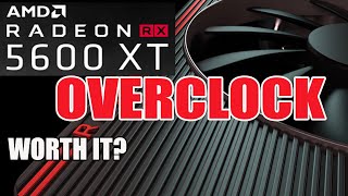 RADEON RX 5600XT Overclocking  Step by step Guide  Commentary [upl. by Asit274]