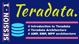 Teradata Tutorial for beginners  Teradata architecture  Teradata interview questions and answers [upl. by Anaillil]