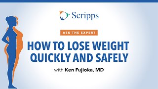 How To Lose Weight Fast with Dr Ken Fujioka  Ask the Expert [upl. by Eluk]