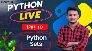 Day 10  Python Sets Explained in Bangla Live Stream  Inception BD [upl. by Jedediah]