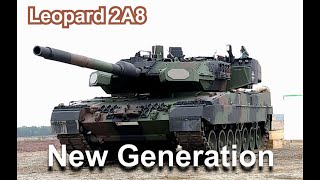 Leopard 2A8 New Generation [upl. by Shelden]