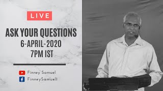 QampA  Ask Pastor Finney  6April2020  with Pst Finney Samuel [upl. by Randolph]