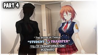 Student Transfer  The Shape Of Things Scenario 4 TGTF Transformation  Gameplay 117 [upl. by Eiroj]