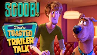 SCOOB TRAILER REACTION 2019  Double Toasted [upl. by Artenra]