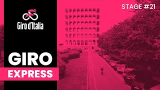 Giro dItalia 2023  Stage 21  Giro Express 🖼 [upl. by Wehhtam]