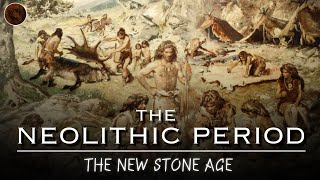 A Complete Timeline of The Neolithic Period The New Stone Age  Early Humans Documentary [upl. by Milty928]