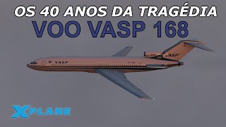 SIMULAÇÃO DA TRAGÉDIA DO VOO VASP 168  40 anos depois [upl. by Asp102]