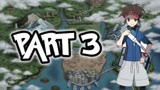 Pokemon Black 2 and White 2 Walkthrough Part 3  Come At Me BRO [upl. by Trevor]