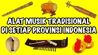 Alat Musik Tradisional dan Daerah Asalnya [upl. by Yedoc]