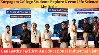 Industry Excellence Karpagam College of Academys Visit to Nvron Life Science Ganapathy Factory [upl. by Beebe]