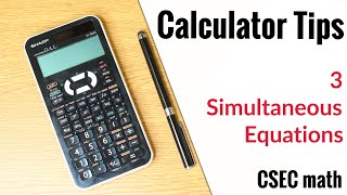 CSEC MATHS  Simultaneous Equations with Calculator [upl. by Atlanta748]