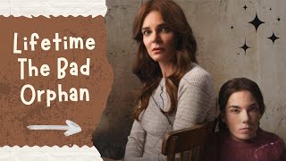 Lifetime The Bad Orphan Unveiling the Dark Secrets of a New Psychological Drama  PREVIEW [upl. by Nylaj]