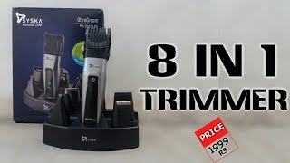 Syska HT3052K Cordless Trimmer Unboxing amp Review  8 in 1 grooming kit with fast charging [upl. by Joette]