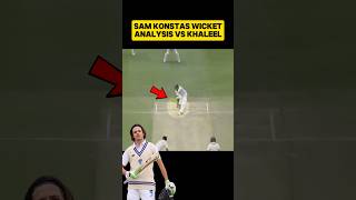 Analyzing Sam Konstas Wicket Vs Khaleel Ahmed  Australia A Vs India A [upl. by Hsepid]