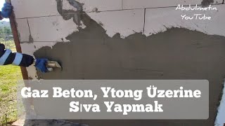 GAZ BETON ÜZERİNE SIVA YAPMAK YTONG DUVAR SIVASI [upl. by Irtimd]