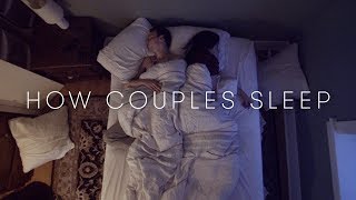 How Couples Sleep Together  Cut [upl. by Lavina]