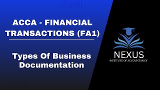 Types Of Business Documentation  ACCA  Recording Financial Transactions  Fa1 [upl. by Shimkus196]