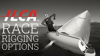 ILCA Laser Race Rigging Options [upl. by Merell]