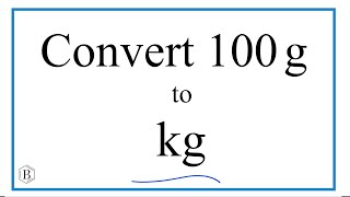 How to Convert g to kg grams to kilograms EASY [upl. by Ahsinnek45]