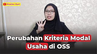 Perubahan Kriteria Modal Usaha di OSS [upl. by Elehcim]