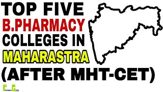 TOP BPHARMACY COLLEGES IN MAHARASHTRA  MHTCET  PHARMACY [upl. by Harwill113]