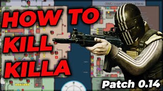 How To Kill Killa in 14  ALL YOU NEED TO KNOW [upl. by Olegnaid]