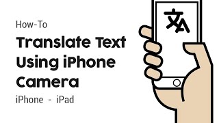 iOS 15 How to Translate Text Using iPhone Camera [upl. by Annaitsirk727]