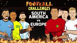 🔥Football Challenges Europe vs South America🔥 [upl. by Ajnot]