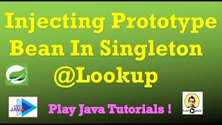 Inject Prototype Bean In Singleton  Lookup Example In Spring  Inject Prototype In Singleton [upl. by Ahsercul208]