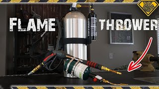 How To Build A FLAMETHROWER TKOR Dives Into Everything You Need To Know About Flame Throwers [upl. by Eliathas954]