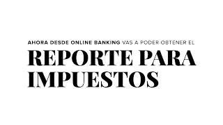 Cómo obtener el reporte para impuestos [upl. by Enavi156]