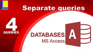 MS Access  Queries Part 4 Separate queries [upl. by Odelle]