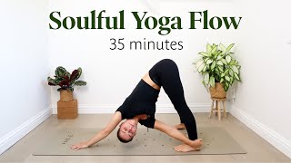 Soulful Yoga Flow  35 Min Practice To Nurture Yourself [upl. by Ellitnahc]