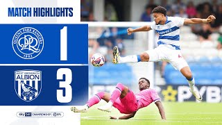 ♟️ Opening Day Defeat  Match Highlights  QPR 13 West Bromwich Albion [upl. by Ramalahs]