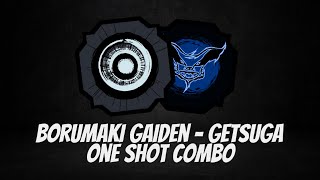 Borumaki Gaiden And Getsuga ONE SHOT COMBO  BROKEN  in Shindo Life  RELLGames [upl. by Arvy]