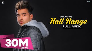 Kali Range  Jass Manak Official Song Intense  Punjabi Songs  GKDIGITAL  Geet MP3 [upl. by Jobie]