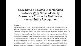 GDN CMCF A Gated Disentangled Network With Cross Modality Consensus Fusion for Multimodal Named Enti [upl. by Hamachi900]