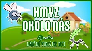 Hmyz okolo nás  maminask [upl. by Dnomder]