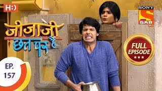 Jijaji Chhat Per Hai  Ep 157  Full Episode  15th August 2018 [upl. by Nelleoj653]